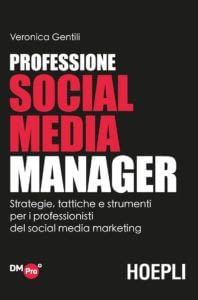 Copertina del libro Professione Social Media Manager
