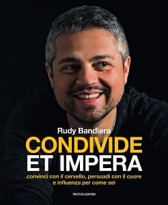 Condivide et impera | Rudy Bandiera | Mondadori